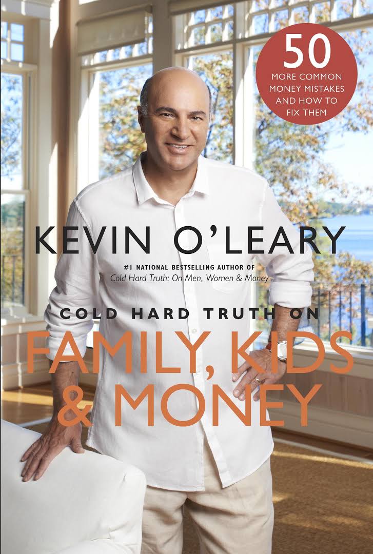 Book cover: Cold Hard Truth On Men, Women, and Money by Kevin O'Leary